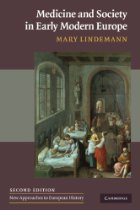 Medicine and society in early modern Europe