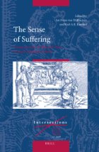 The sense of suffering: constructions of physical pain in early modern culture